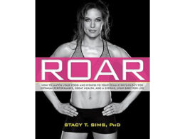 ROAR book review, Female Physiology, peak performance, optimum health, women's health