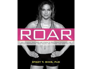 ROAR book review, Female Physiology, peak performance, optimum health, women's health