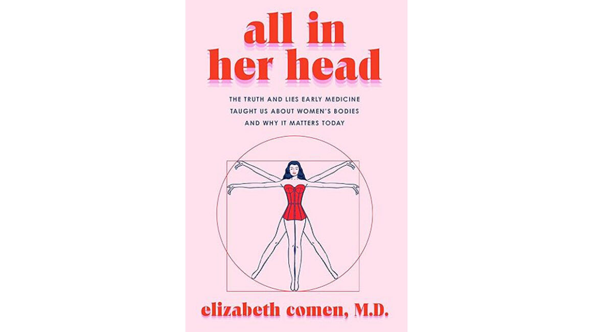 all in her head, book review, women's medical history