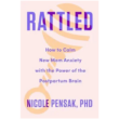 Рецензия на книгу «Rattled»: «Rattled: Как успокоить тревогу молодой мамы с помощью силы послеродового мозга»