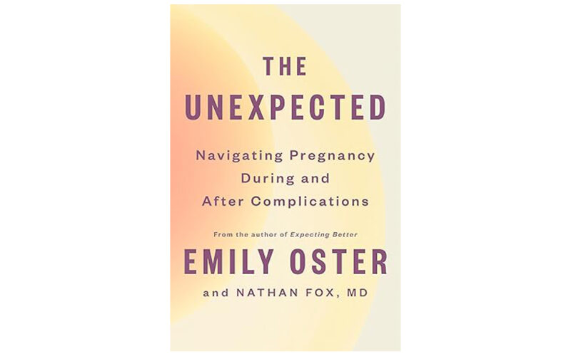 the unexpected, the unexpected emily oster, emily oster, the unexpected book review, the unexpected book, the unexpected review,