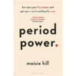 period power, period power book, period power maisie hill, period power book review,